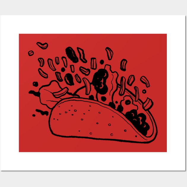 Spill your taco Wall Art by Sketchy